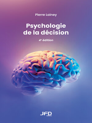 cover image of Psychologie de la décision--4e édition